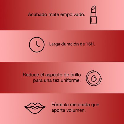 Acabado mate empolvado, larga duración de 16 horas, reduce el impacto de brillo para una tez uniforme. Fórmula mejorada que aporta volumen